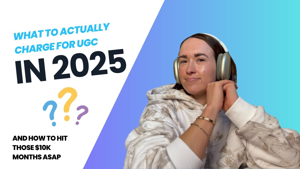 The REALISTIC UGC Pricing Guide 2025: What to Charge to Work Your Way Up to $10K+ Months