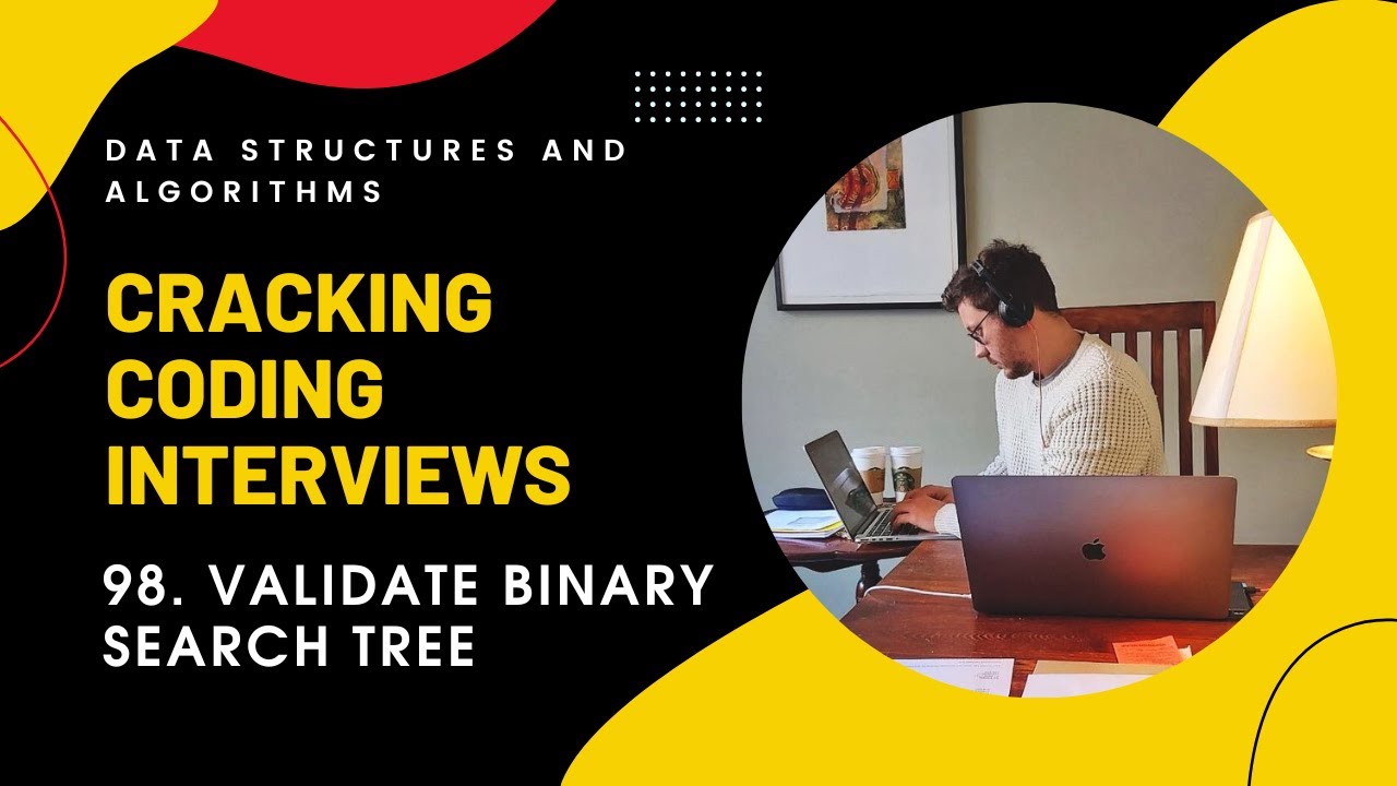 Разбор задачи LeetCode 98. Validate Binary Search Tree @algoseekee