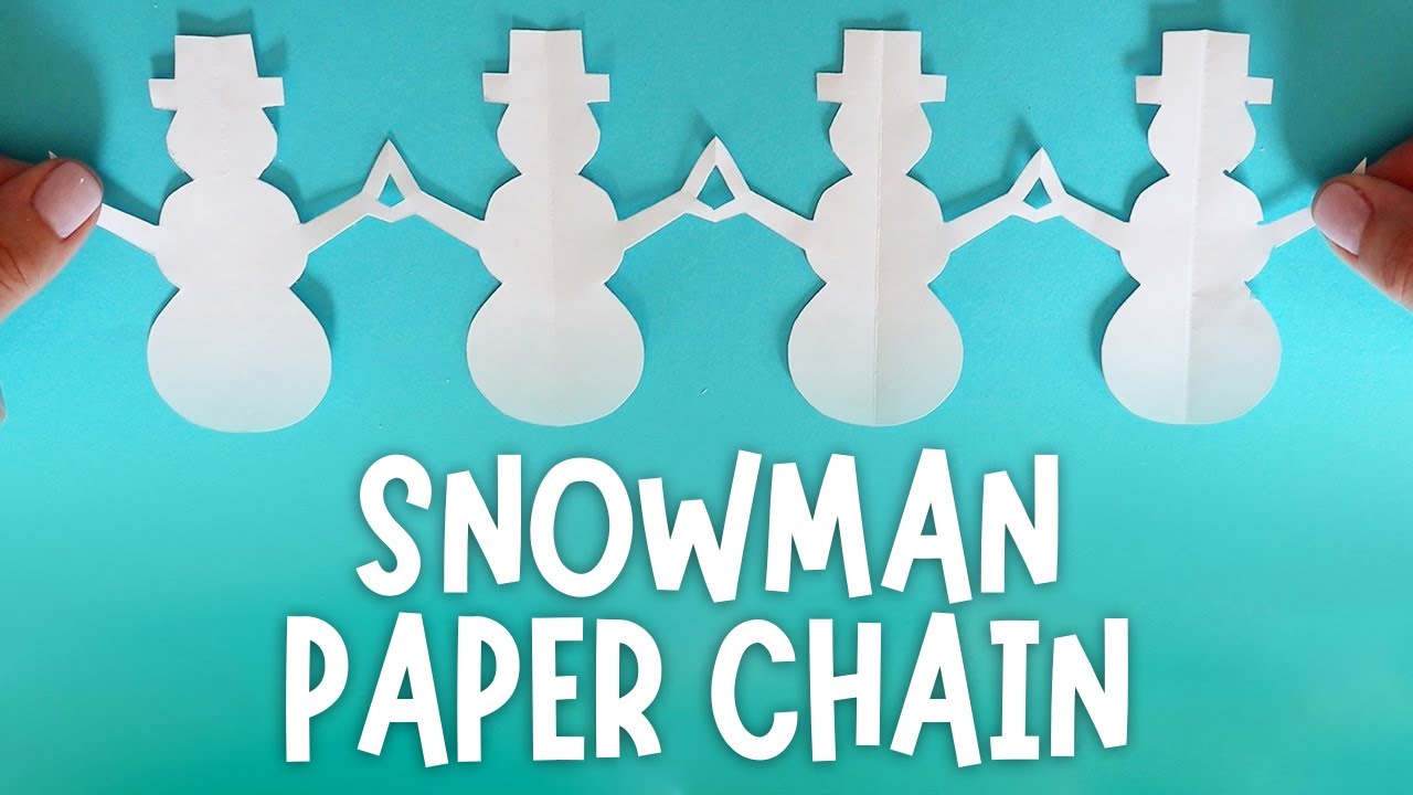 How to Make a Snowman Paper Chain | Easy Christmas Crafts