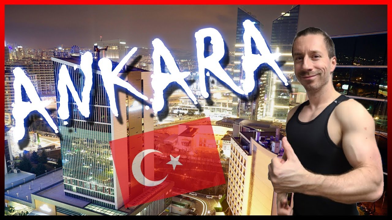 Ankara, Turkey Trip