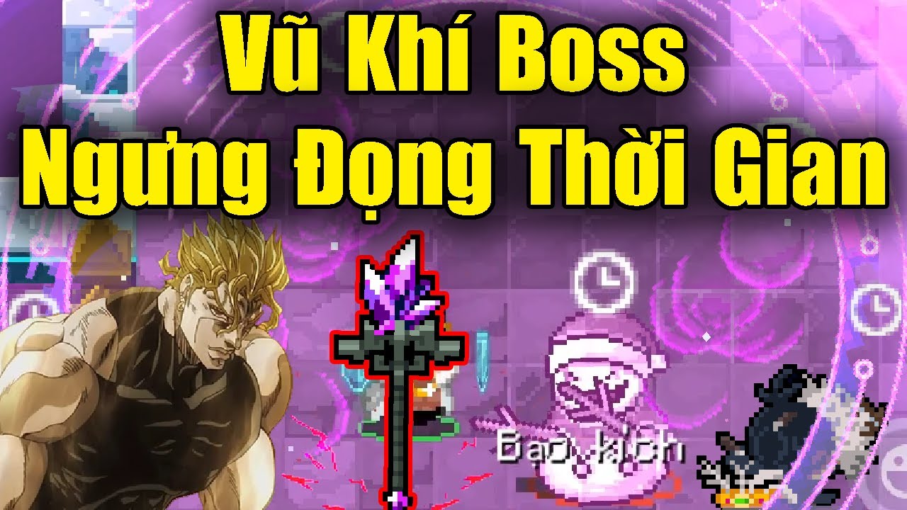 Top 1 Vũ Kh&iacute; Boss 