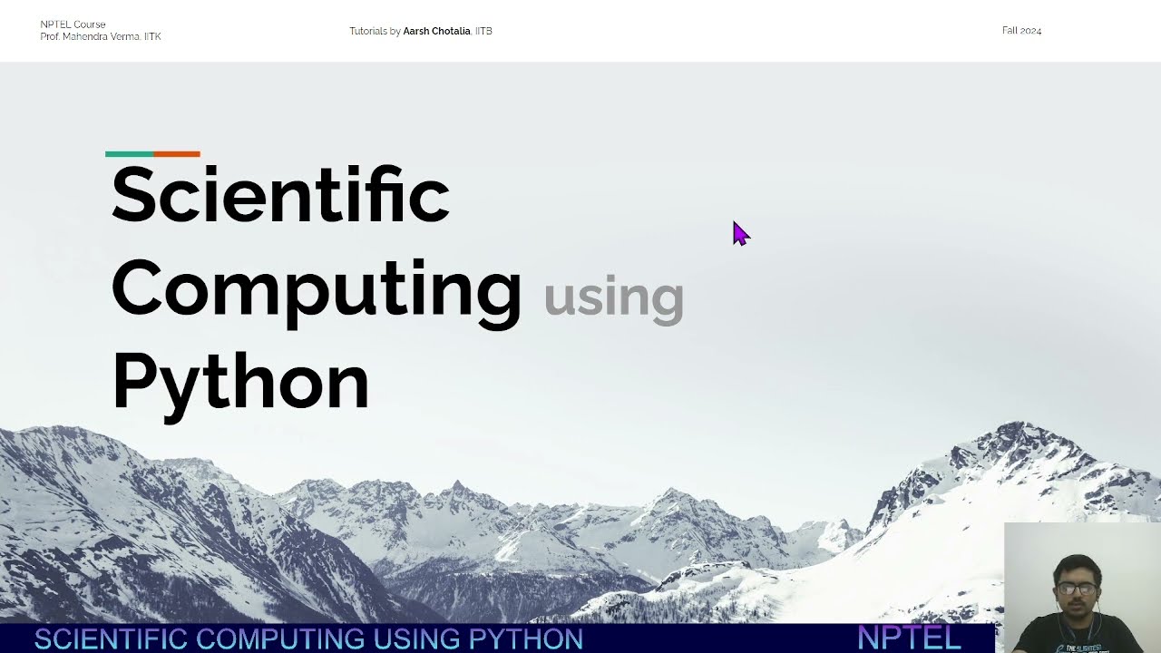 Week 1: Intro | Philosophy of computation | Lists, Arrays | NPTEL Scientific Computing using Python