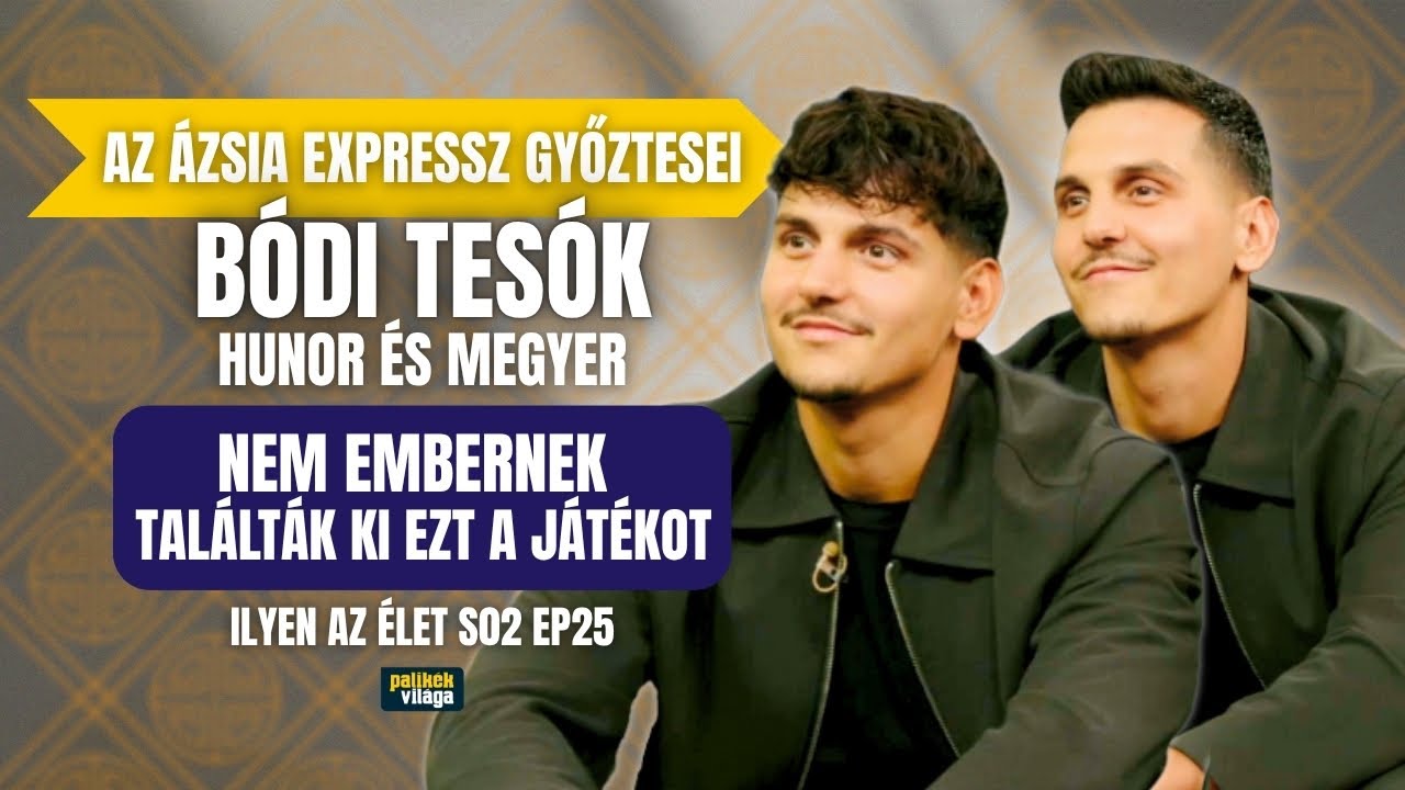 BÓDI TESÓK - AZ ÁZSIA EXPRESSZ GYŐZTESEI: NEM EMBERNEK VALÓ EZ A JÁTÉK! | Ilyen az élet | Palikék