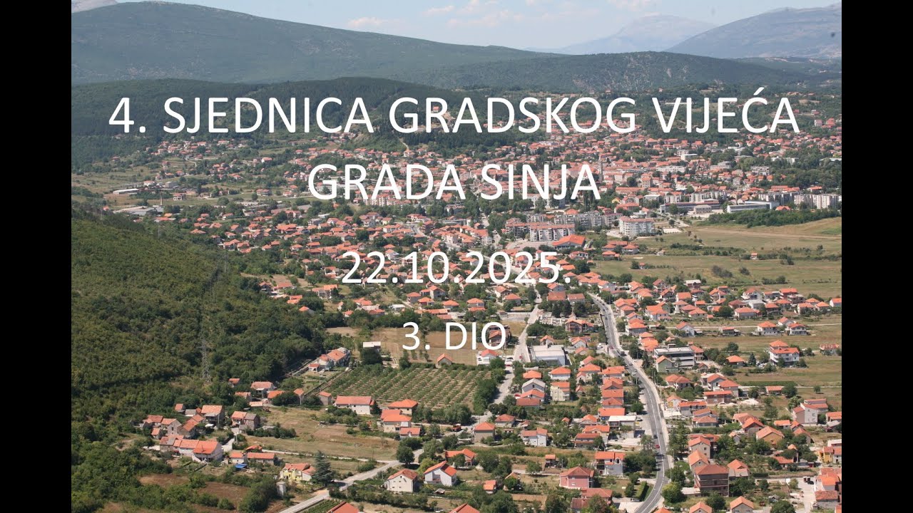 4.  SJEDNICA GRADSKOG VIJEĆA GRADA SINJA, 22.10.2025.