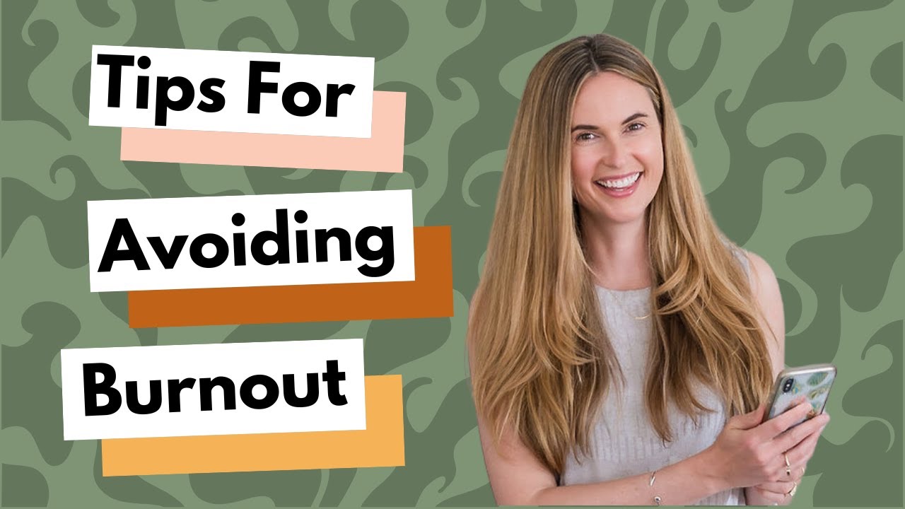 Mini-Workshop: Tips For Avoiding Burnout
