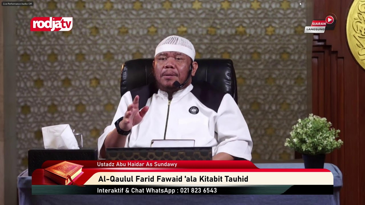 [LIVE] Ustaz Abu Haidar As-Sundawy | Al-Qaulul Farid Fawaid 'ala Kitabit Tauhid