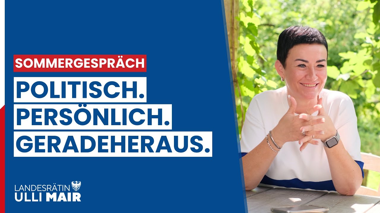Sommergespräch mit LR Ulli Mair