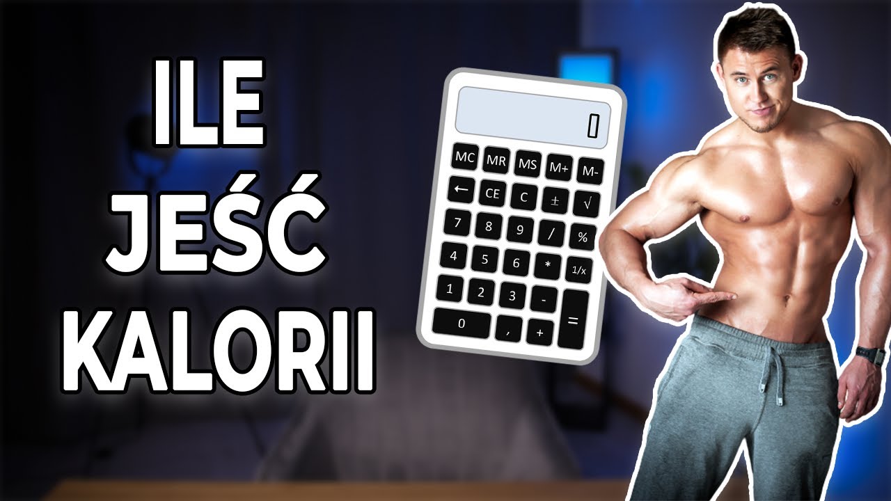 JAK DUŻO KALORII MUSISZ JEŚĆ ŻEBY SCHUDNĄĆ *ZRÓB TO PRAWIDŁOWO*