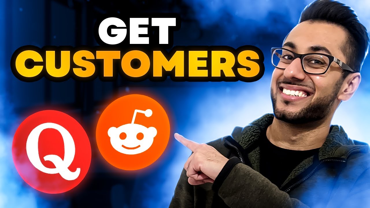 How to Use Quora or Reddit Questions to Get Customers