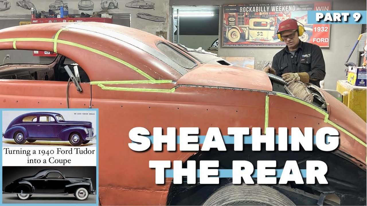 Sheathing in the Rear: Converting a 1940 Ford Tudor into a Coupe (part 9)