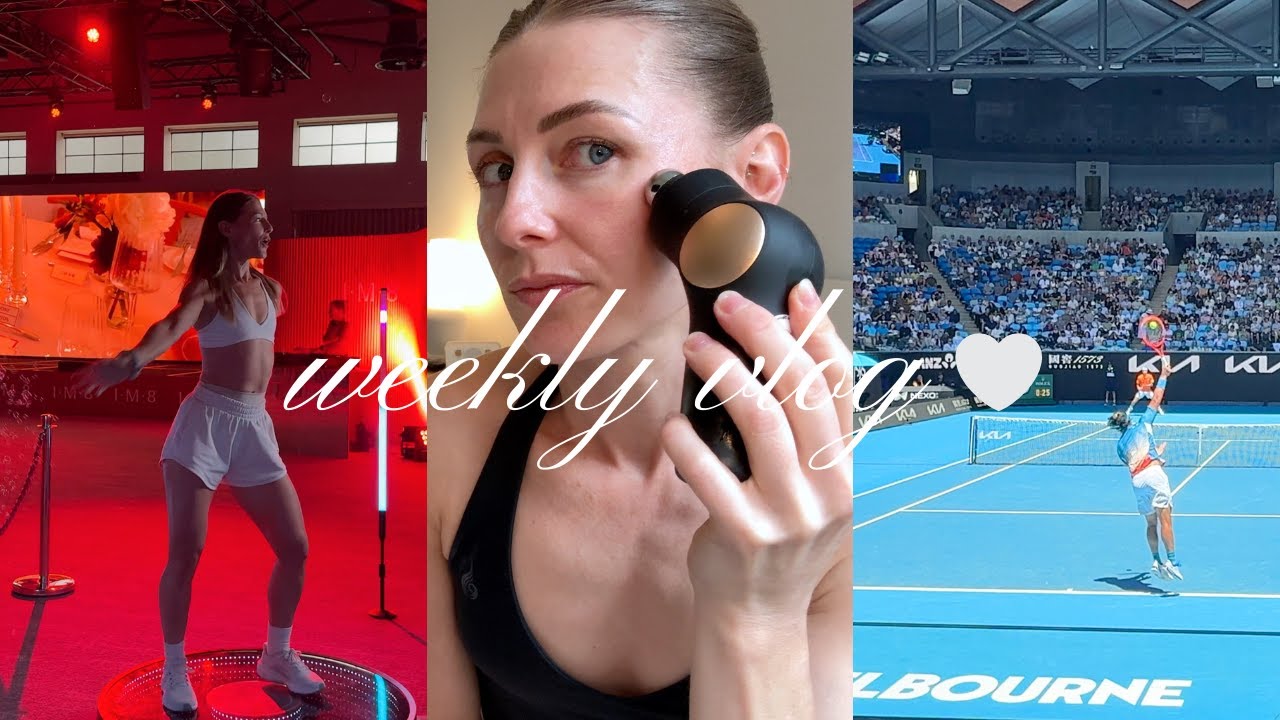 Weekly Vlog | Australian Open 🎾, IM8 Event, Alba Bath House & Skincare