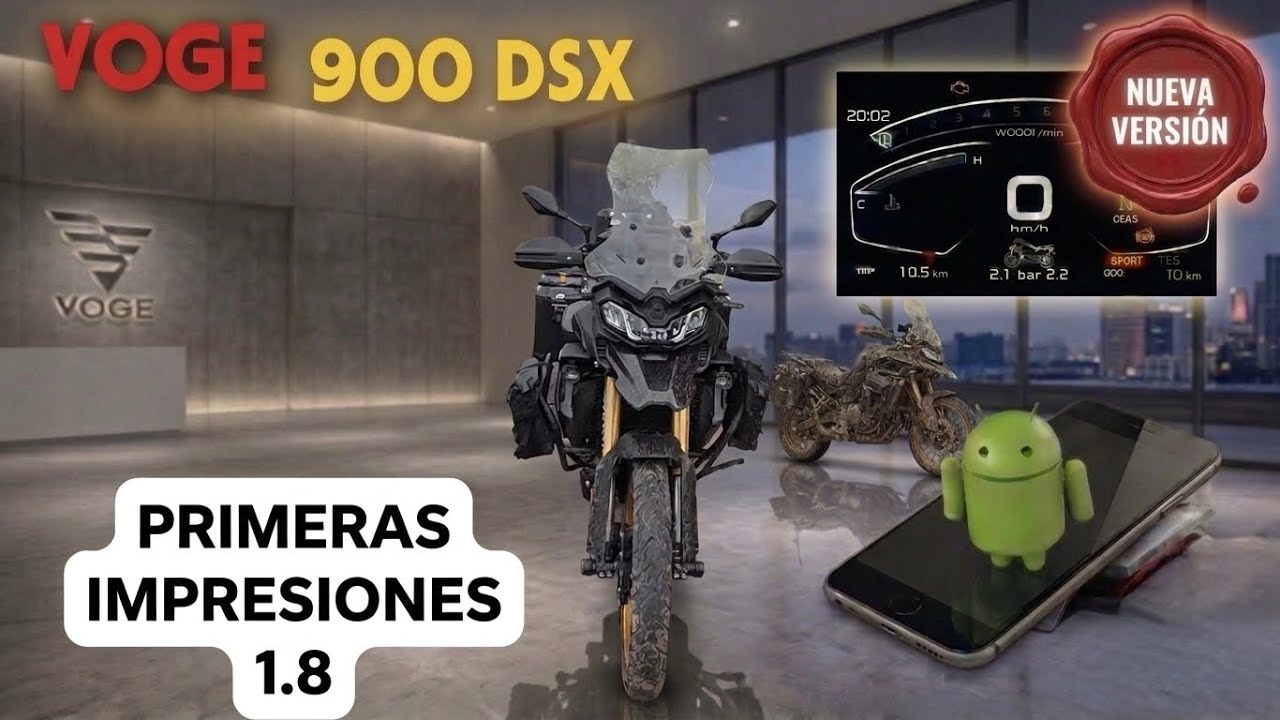 Actualizacion voge 900 1.8 Primeras impresiones