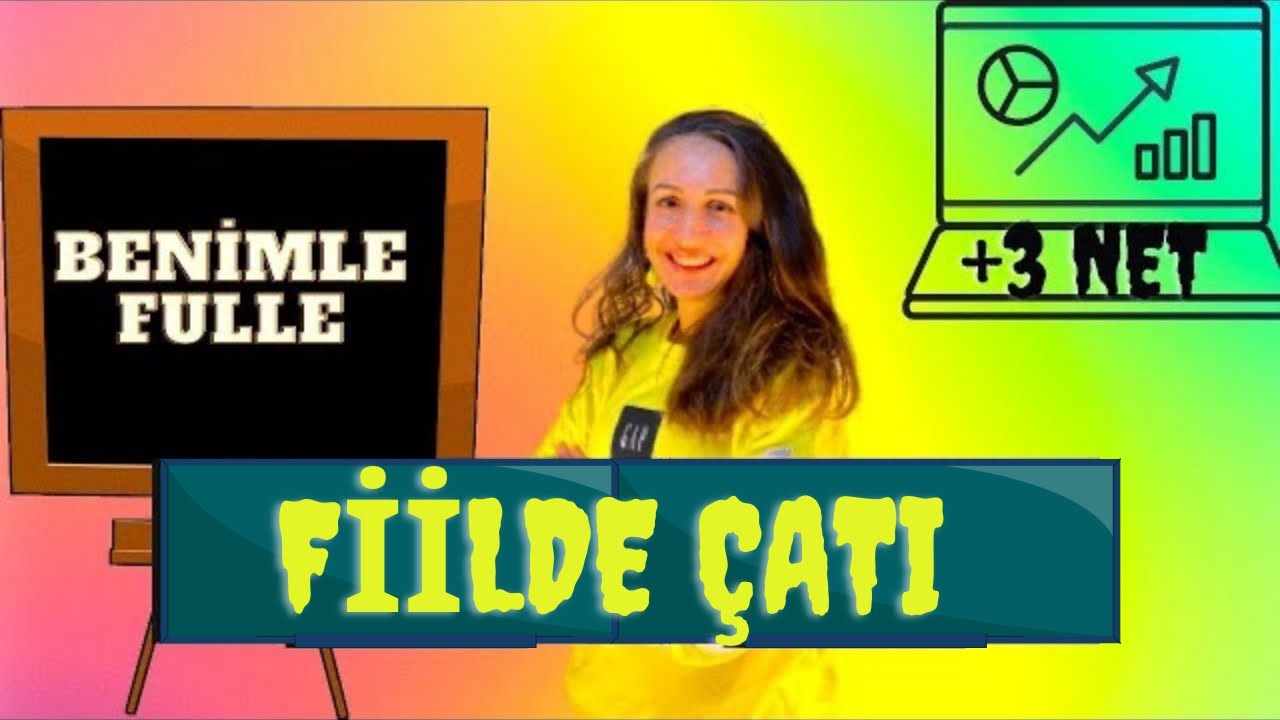 Fiilde Çatı | En kolay öğrenme yöntemi