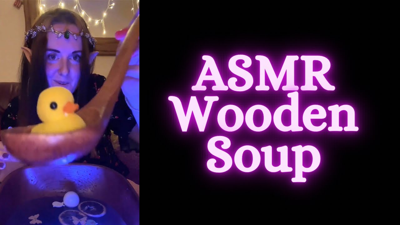 ASMR Wooden Soup
