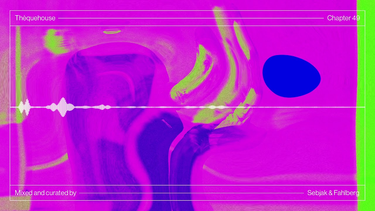 THÈQUEHOUSE Chapter 49 w/ Sebjak & Fahlberg