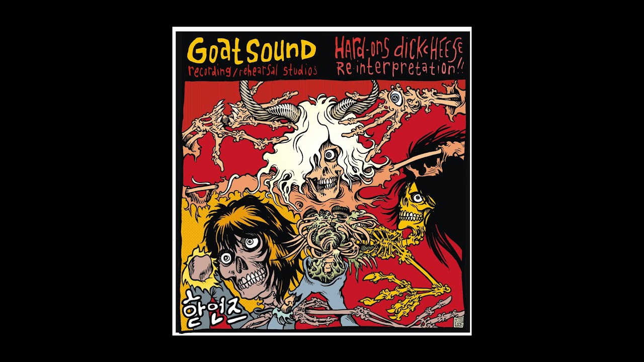 GOATSOUND HARD ONS Re-Interpretation Documentary