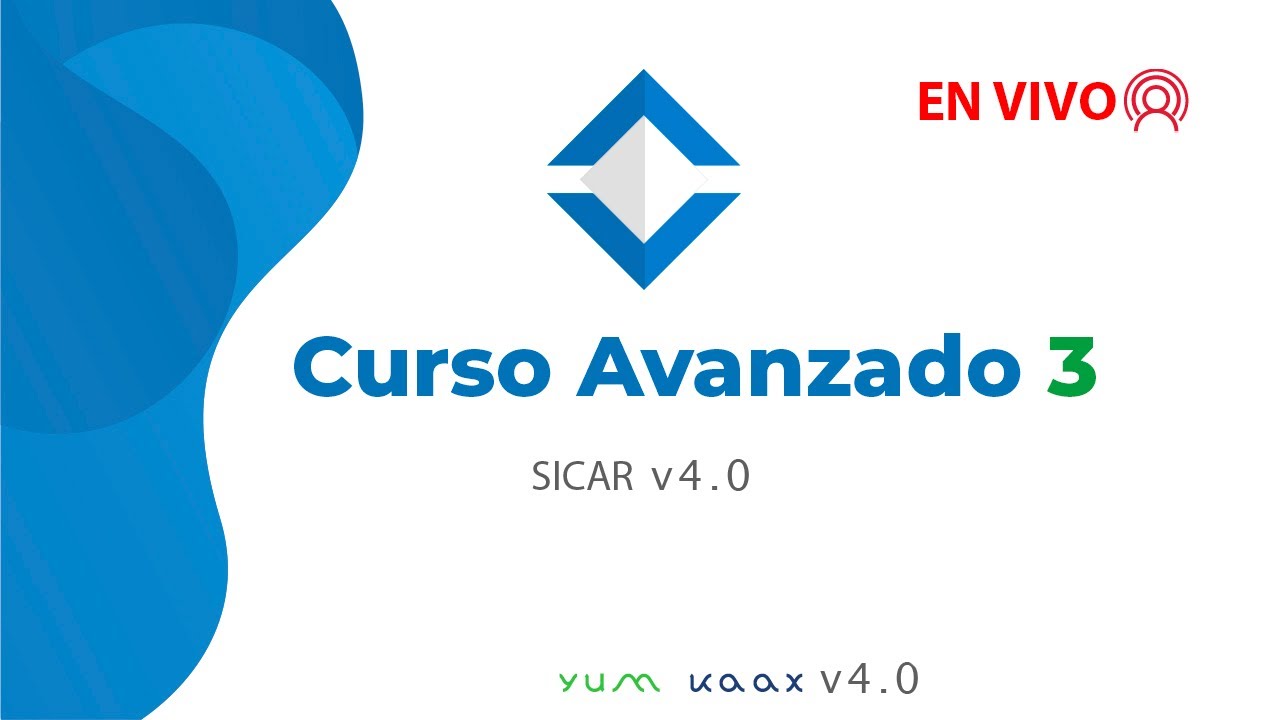 CURSO AVANZADO para NEGOCIOS EXITOSOS [ SICAR v4.0 ] [ En Vivo ] (PARTE 3)