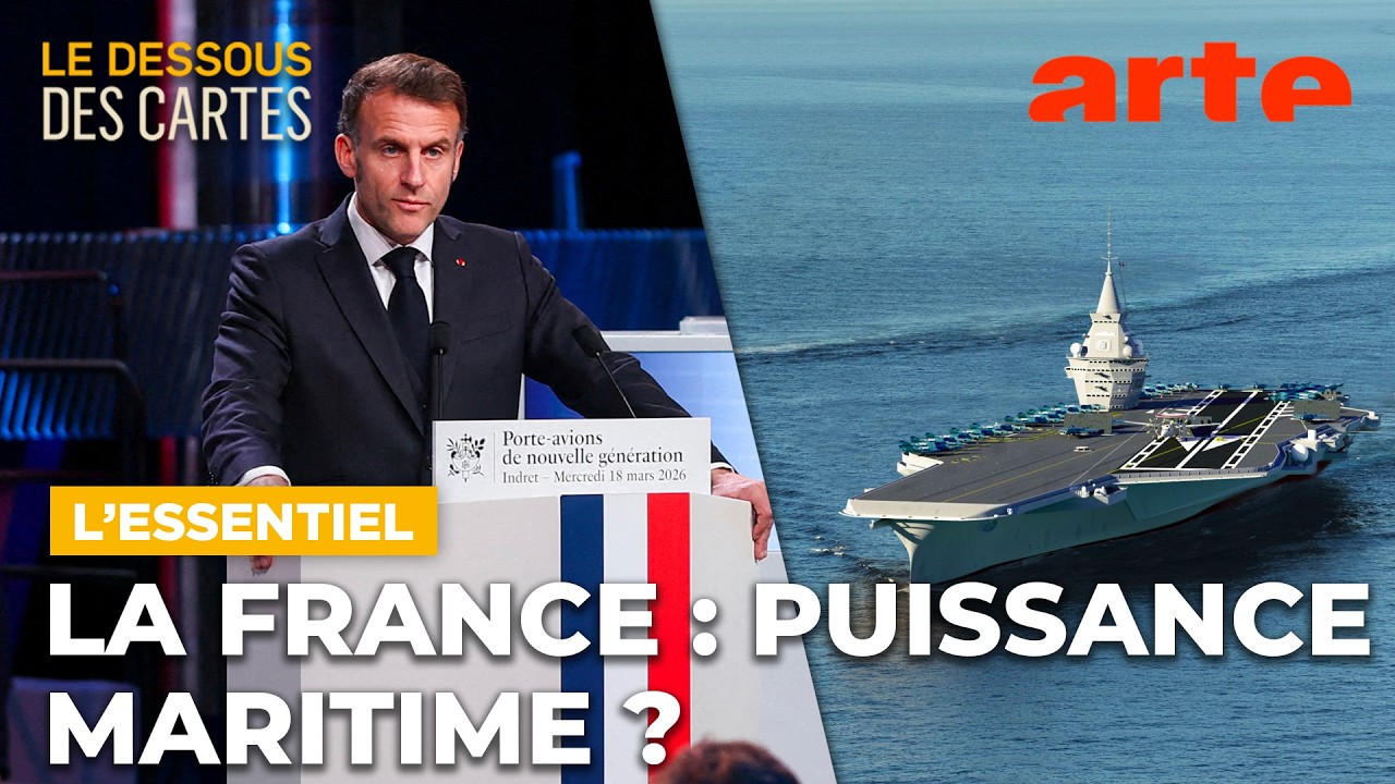 La France et la mer : quelles puissance ? | L'Essentiel du Dessous des cartes | ARTE