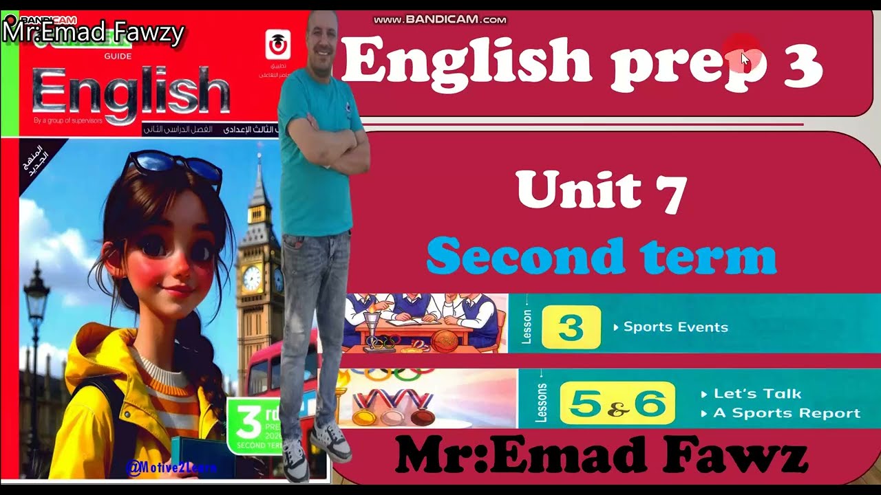 English prep 3 unit 7 lesson 3/ 4 and 5 الدرس الثالث والرابع والخامس من وحده السابعه تالته الاعدادي 