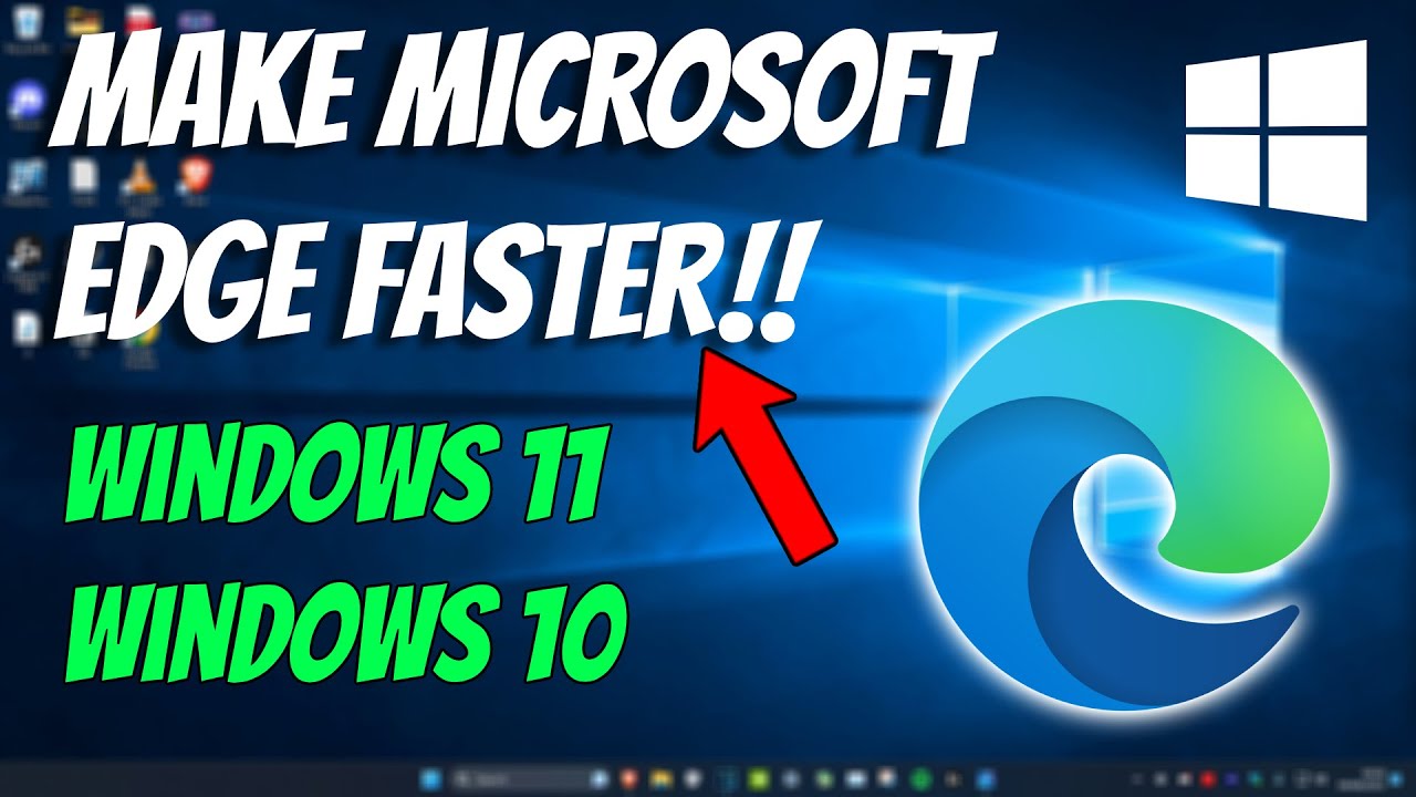 How To Make Microsoft Edge Faster (2025)