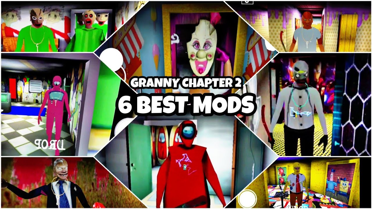 GRANNY CHAPTER TWO - 6 BEST MODS OF GRANNY CHAPTER 2 IN ANDROID | AMONG US,BATMAN,ICE CREAM,BRANNY..