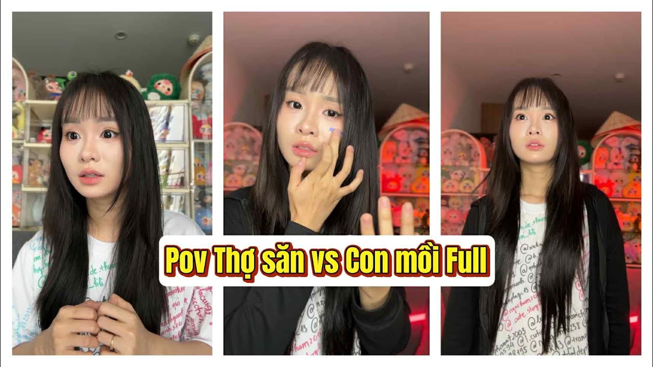 Lý Nguyễn Nhi / Pov Thợ săn vs Con mồi Full