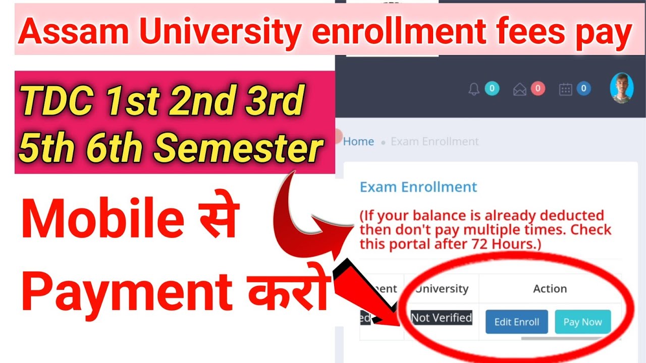 how to pay Assam University Enrollment fee | how to pay TDC 2nd 4th 6th Semester Exam fee