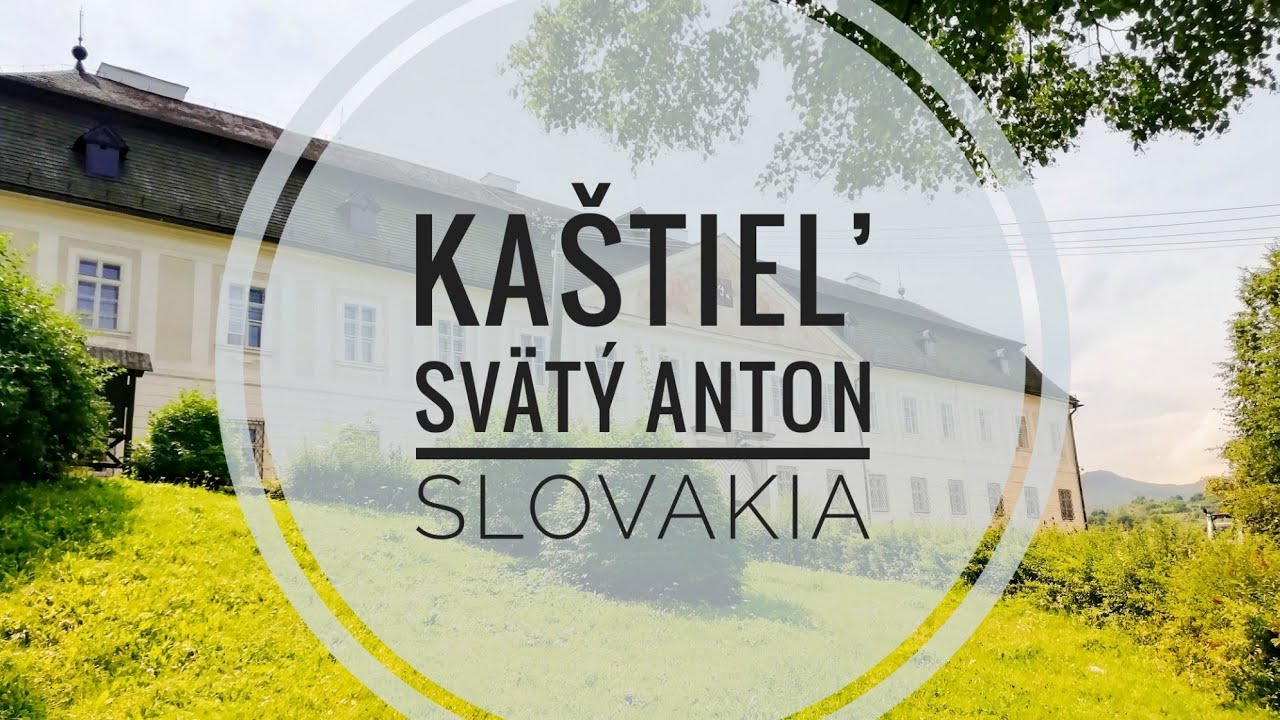 Ka&scaron;tieľ Sv&auml;t&yacute; Anton, SLOVAKIA