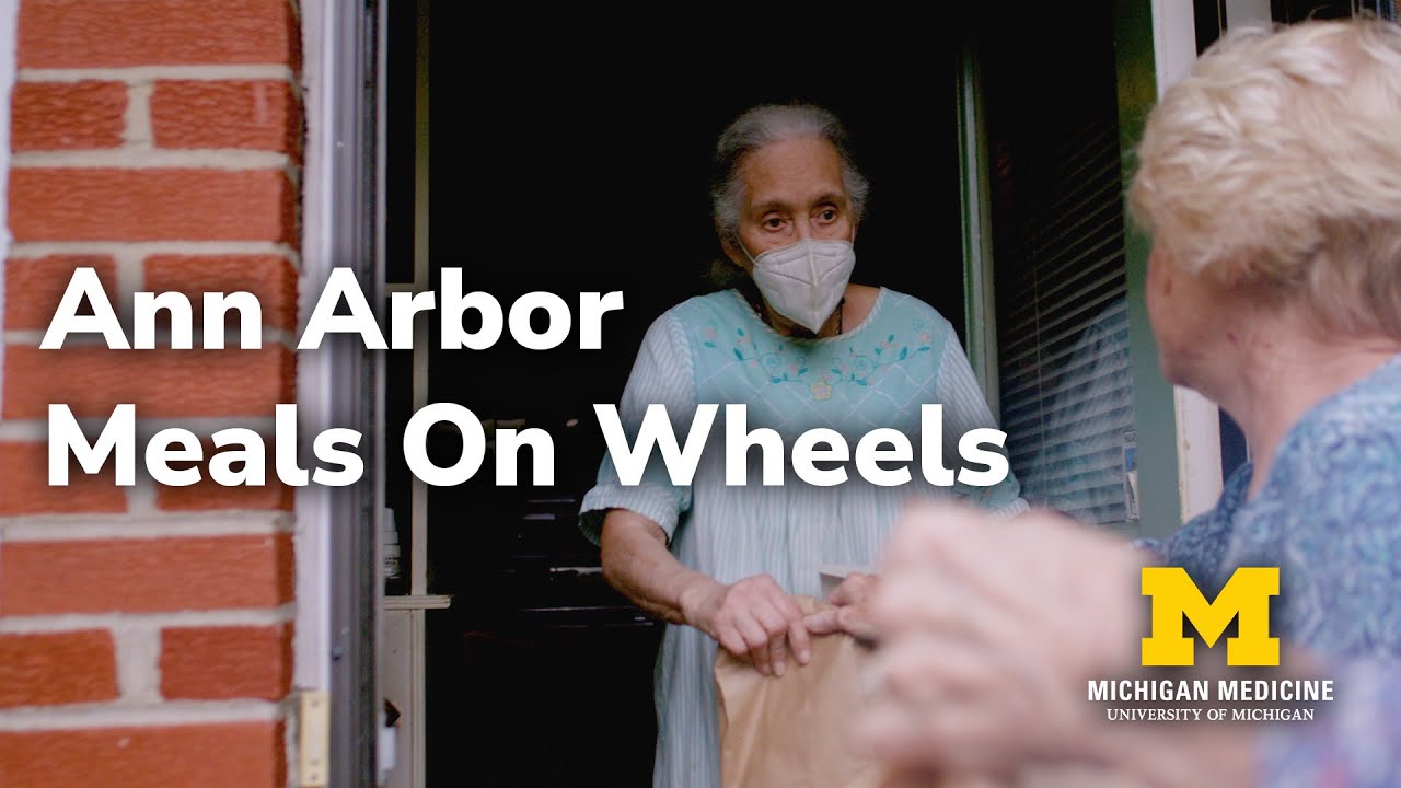 Ann Arbor Meals on Wheels - Michigan Medicine