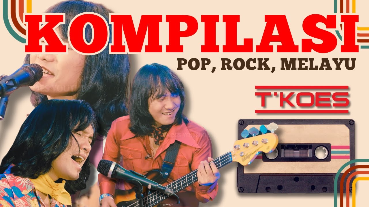 KOMPILASI NOSTALGIA POP MELAYU INDONESIA 70an || Cover by : T'KOOS Band
