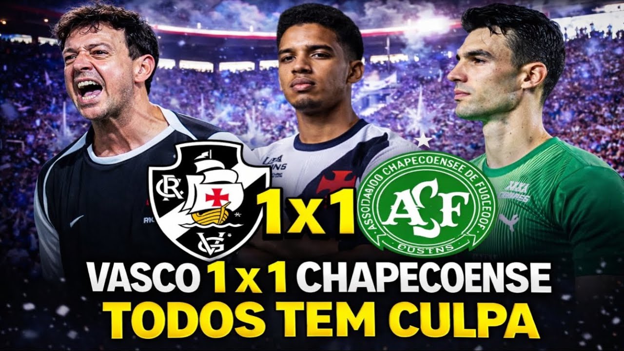 Vasco 1x1 Chapecoense: Todos Têm Culpa! Empate Irrita a Torcida em São Januário