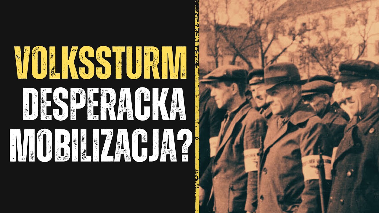 Czy Volkssturm miał realne znaczenie militarne?