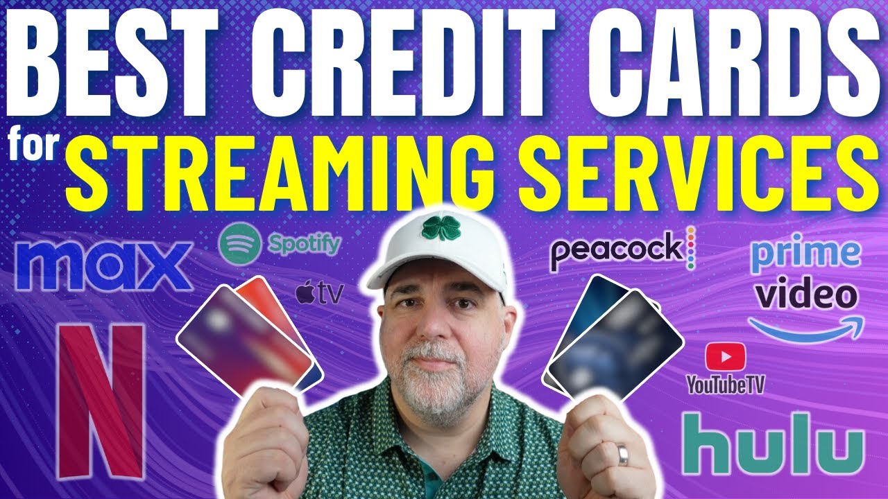 Best Credit Cards for STREAMING SERVICES in 2025