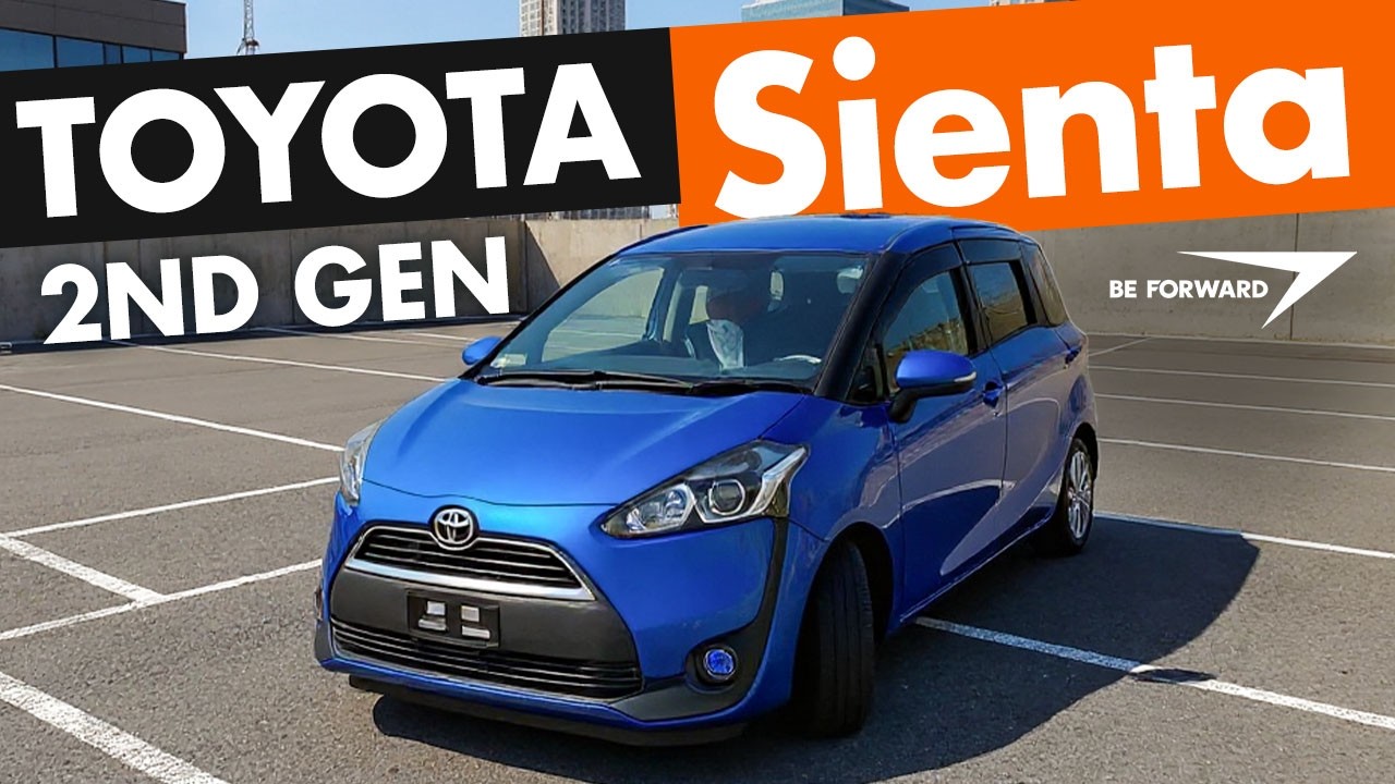 Toyota SIENTA | (2015-2022) 2-е поколение | Обзор автомобиля | Импорт из Японии | BEFORWARD.JP
