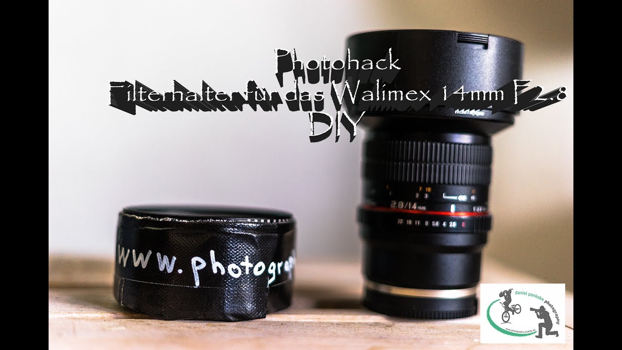 Filterhalter Walimex | Samyang | Rokionon 14mm f2.8 | Photohack | DIY