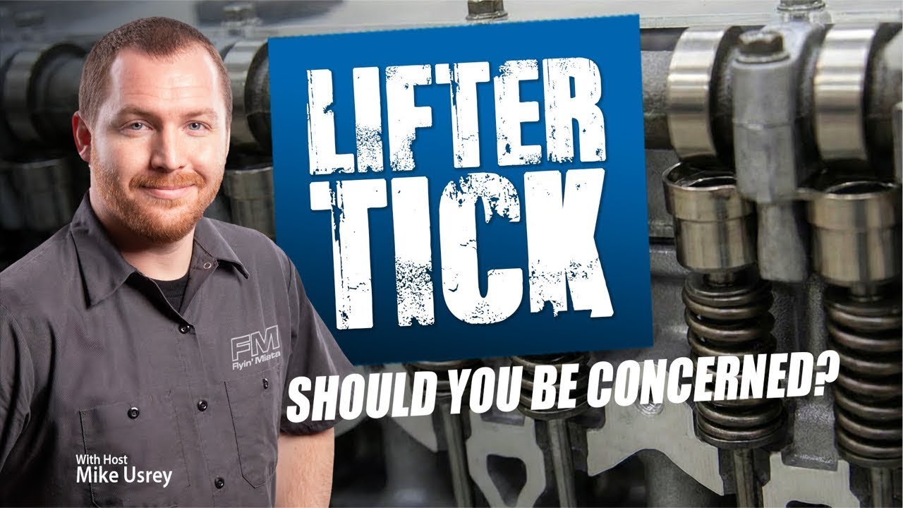 Lifter Tick: Cause for Concern? (Vertical Version) FM Live 2-12-26