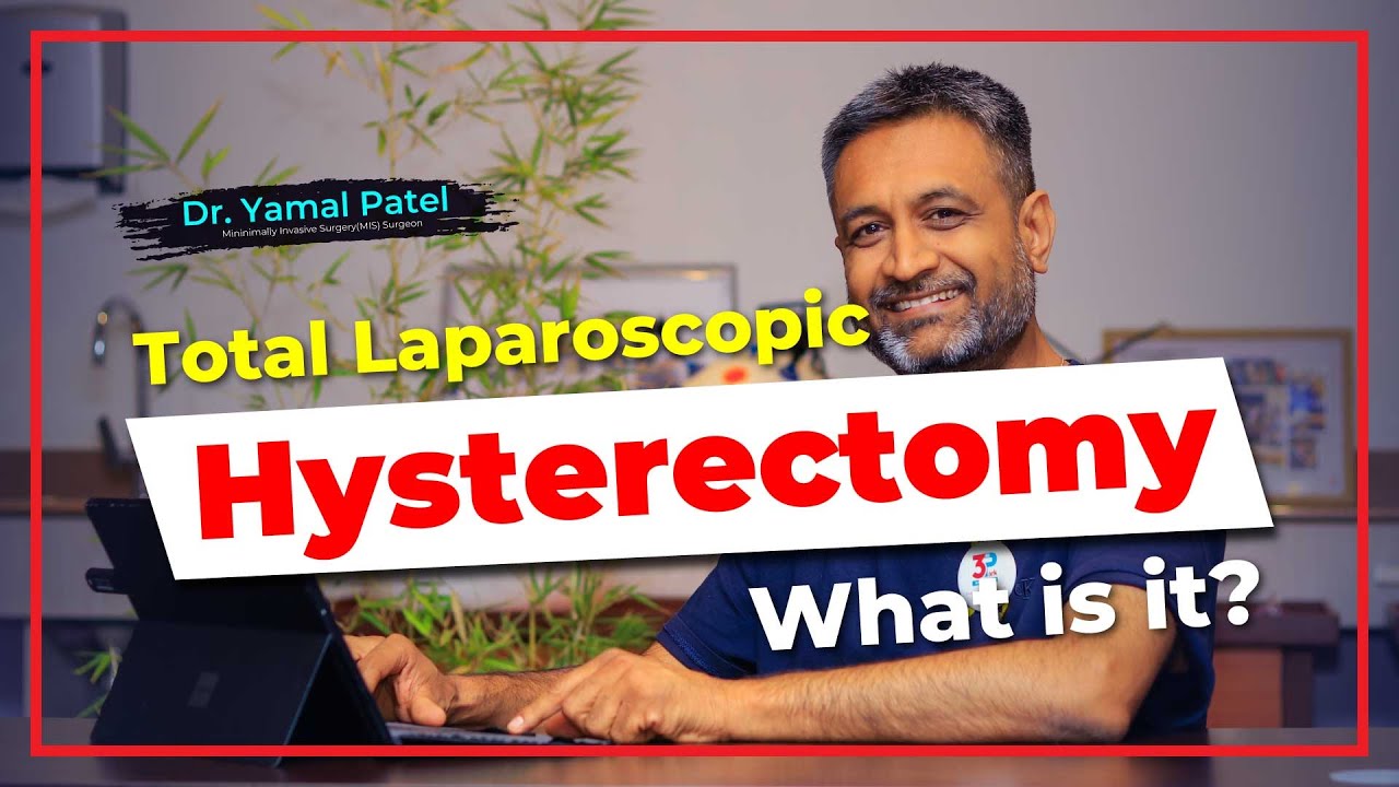Total Laparoscopic Hysterectomy