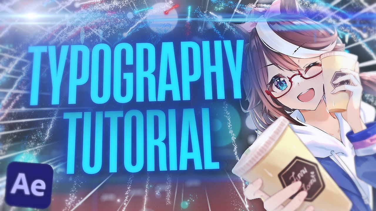 Учебник по AMV-типографике в After Effects | Учебник по After Effects, часть 1