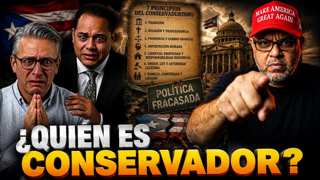 Garc&iacute;a Padilla vs. MAGA:  Dice Que Es Liberal&hellip; Pero &iquest;Qu&eacute; Significa REALMENTE Ser Conservador?