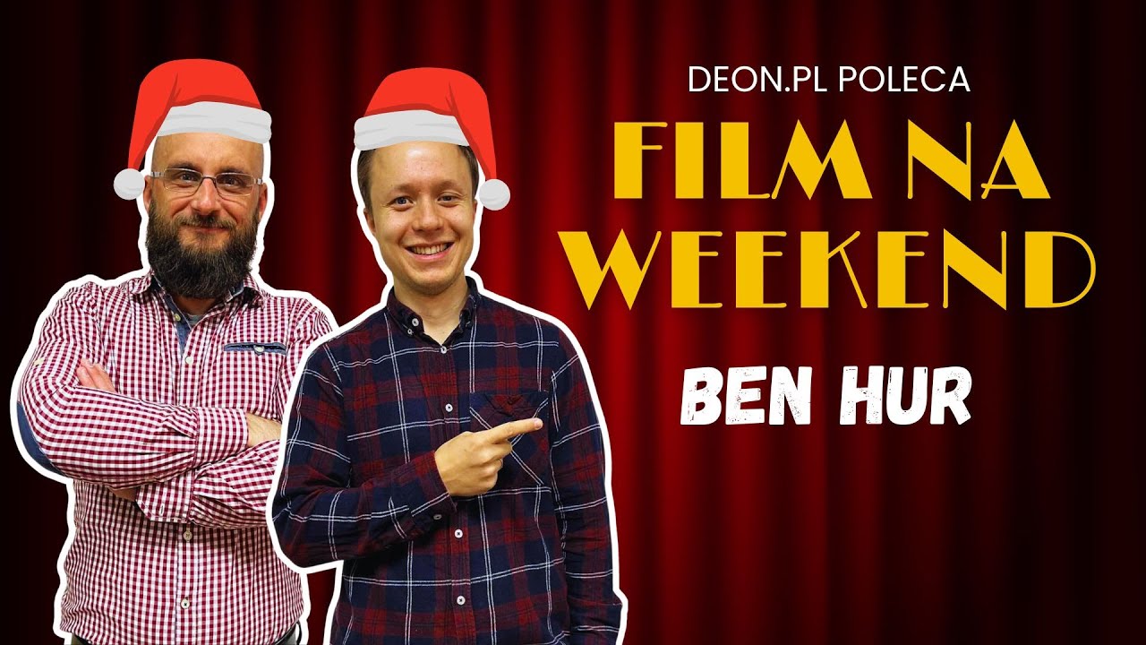 Film na weekend || "BEN HUR" #06