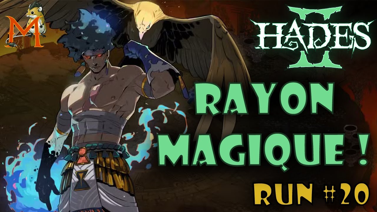 RAYON MAGIQUE ! | Hades 2 - RUN 20 #FR GAMEPLAY