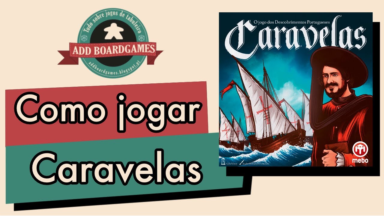 Como jogar Caravelas