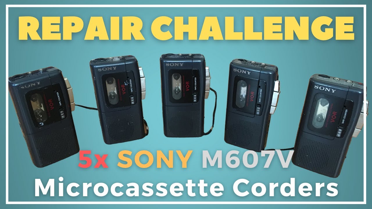 REPAIR & RESTORATION Of 5 Microcassette Corder SONY M607V
