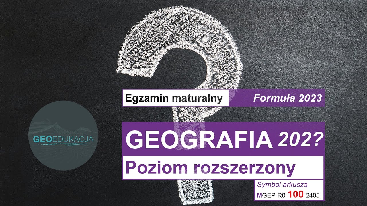 Co Cię czeka na tegorocznej maturze z geografii? Czyli, czego bym się uczył w ostatniej chwili