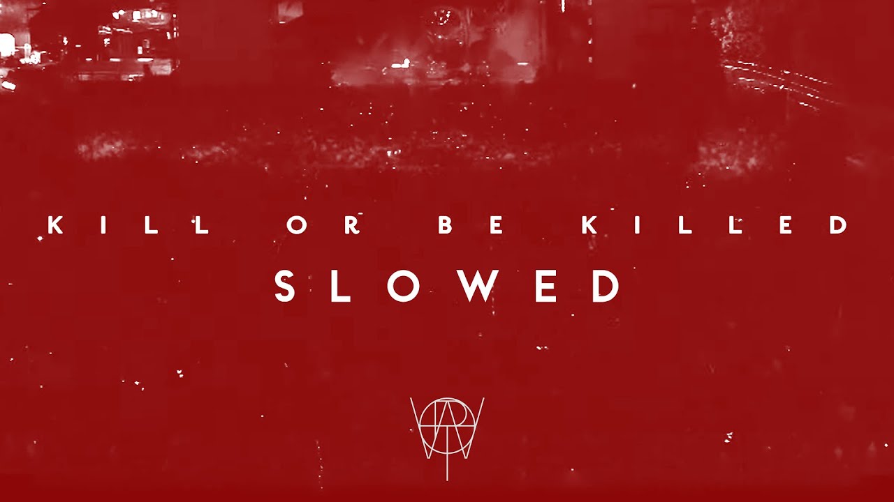 muse - kill or be killed (slowed)