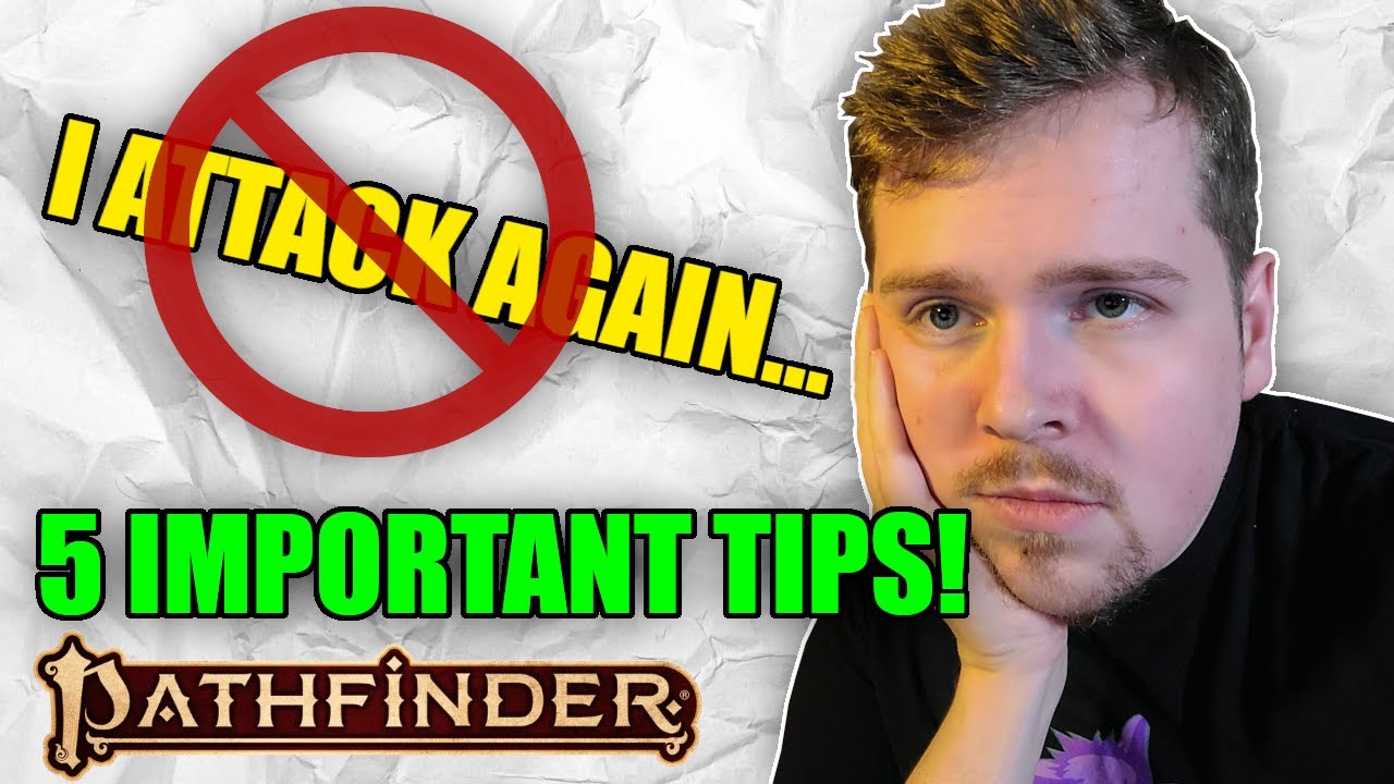 Top 5 Tips to Fix BORING COMBAT in Pathfinder 2e!