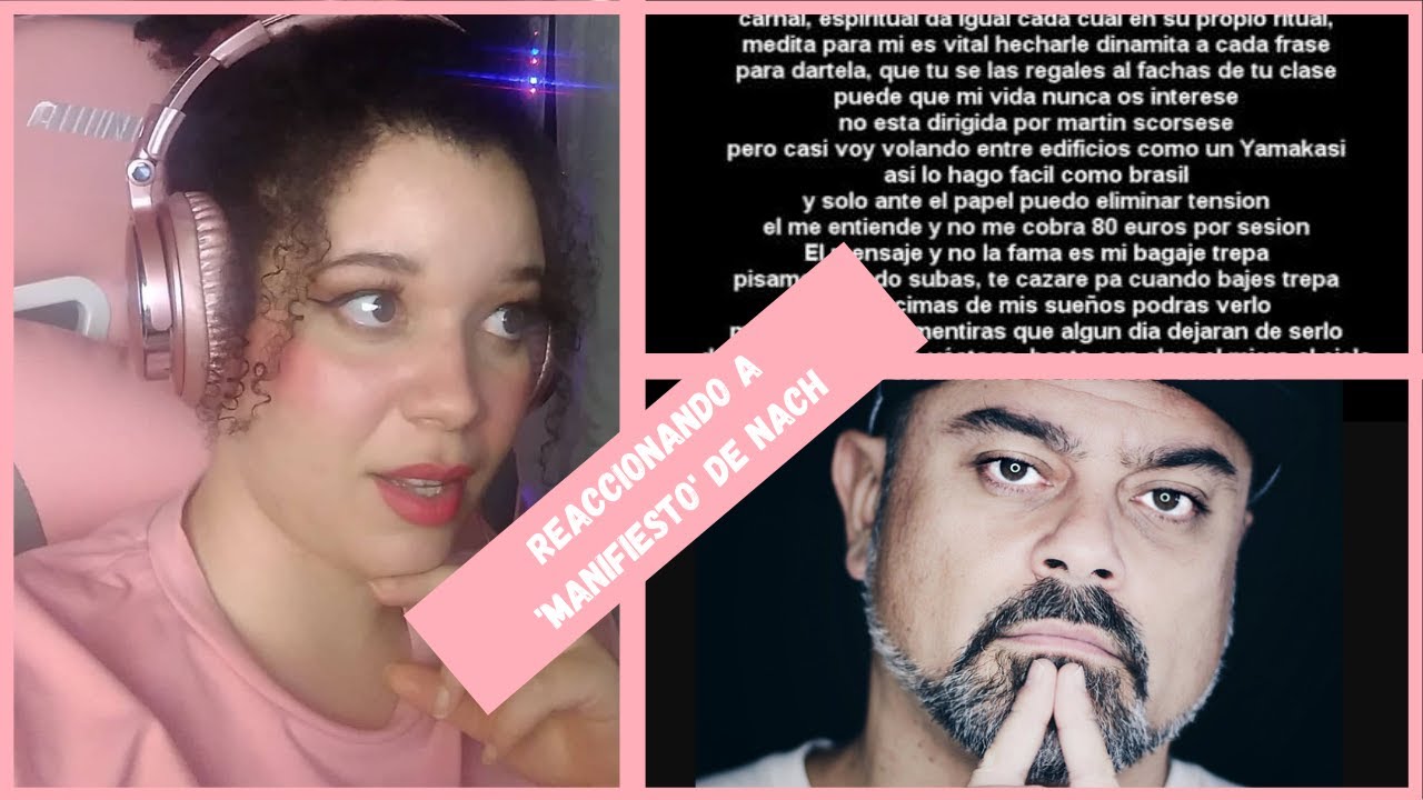 'MANIFIESTO' DE NACH (VIDEO REACCION) / Yelitza Mota