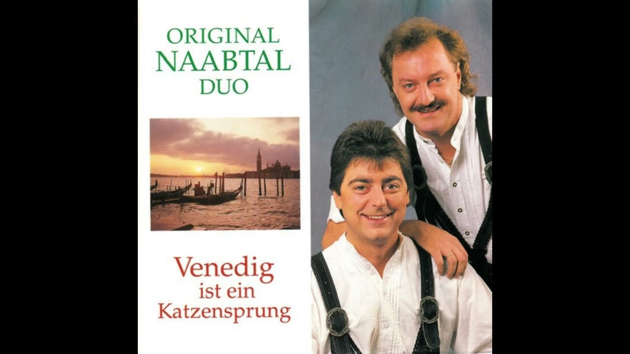 Original Naabtal Duo - Alles Liebe, alles Gute
