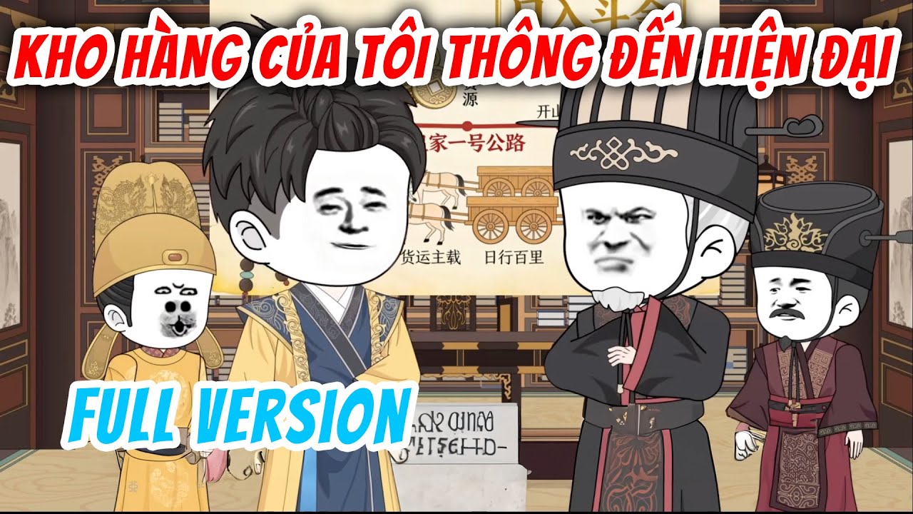 [Full Version] Kho Hàng Của Tôi Thông Đến Hiện Đại | Xuyên Không | Chuột Vietsub