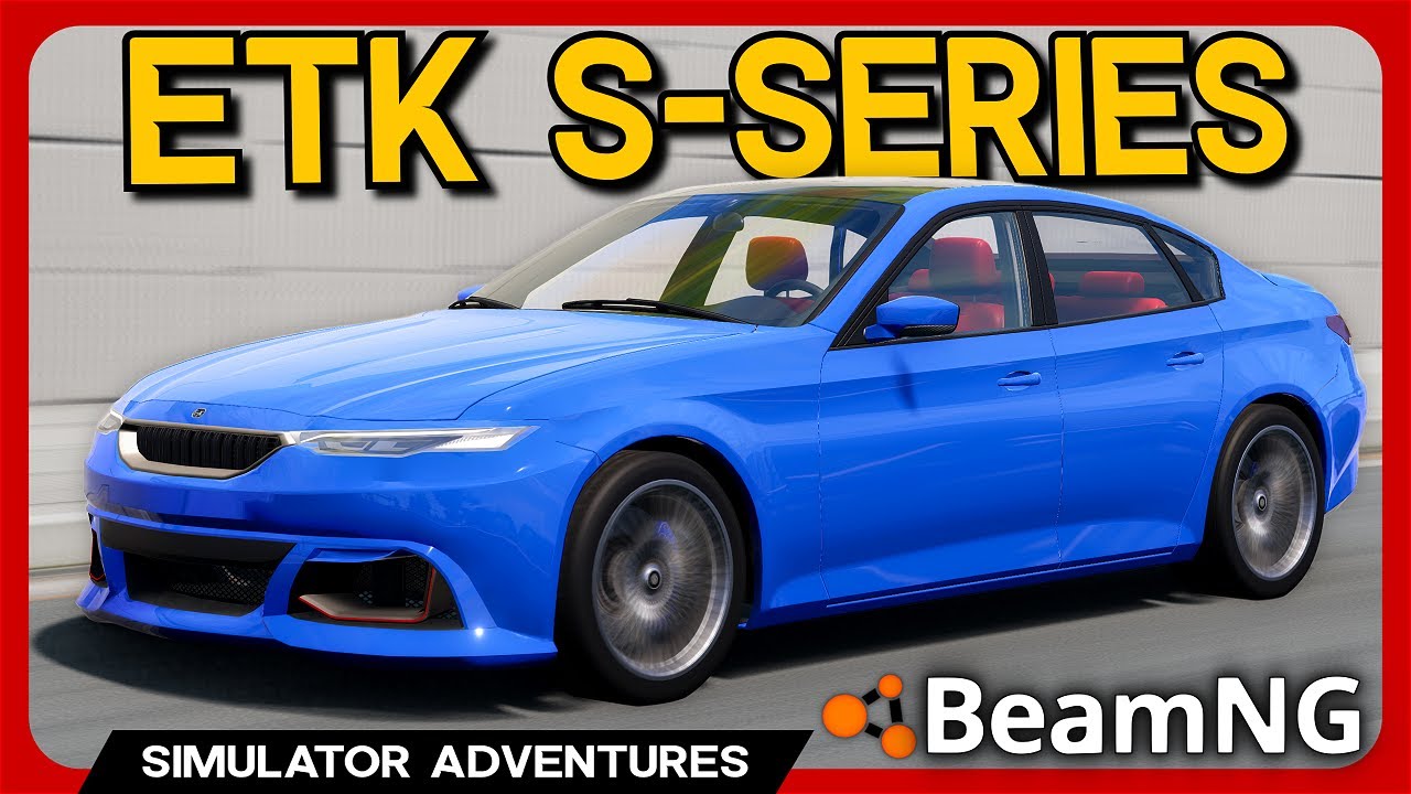 The ETK S-Series is BACK! - BeamNG Luxury ETK Sedan Mod